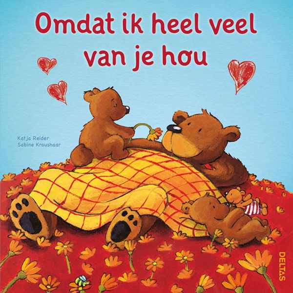 Deltas - Omdat Ik Heel Veel Van Je Hou